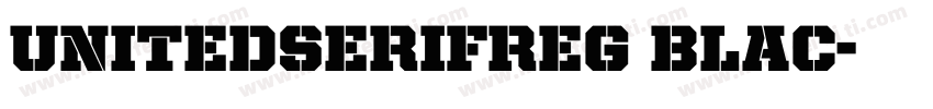 UnitedSerifReg Blac字体转换